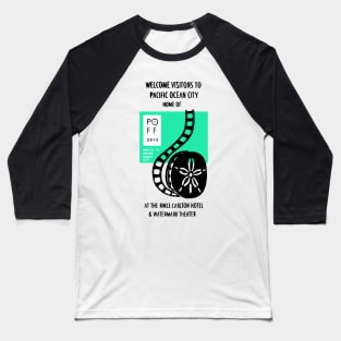 Pacific Ocean Film Festival Baseball T-Shirt